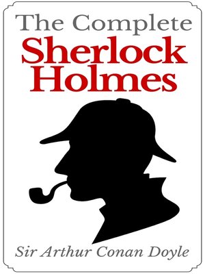 cover image of The Complete Sherlock Holmes
